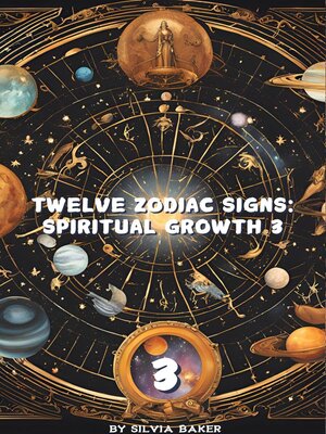 cover image of Twelve Zodiac Signs: Spiritual Growth 3